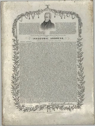 Item #66548 INAUGURAL ADDRESS. Delivered on being sworn into office March 4, 1829. Andrew JACKSON