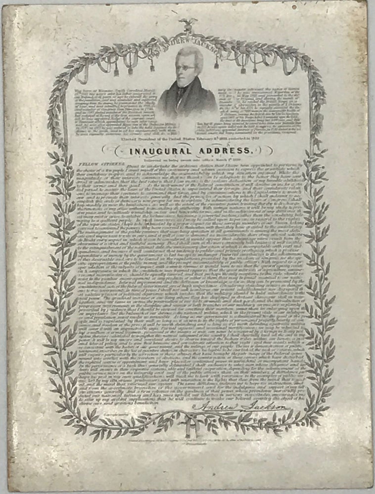 Item #66548 INAUGURAL ADDRESS. Delivered on being sworn into office March 4, 1829. Andrew JACKSON.
