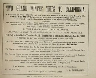 TWO GRAND WINTER TRIPS TO CALIFORNIA.; A Sojourn of Two Months at the Elegant Health and Pleasure Resort, the Hotel Del Monte, Monterey, California; Sixty-Five Days at the Most Celebrated Health Resorts of Central and Southern, California....