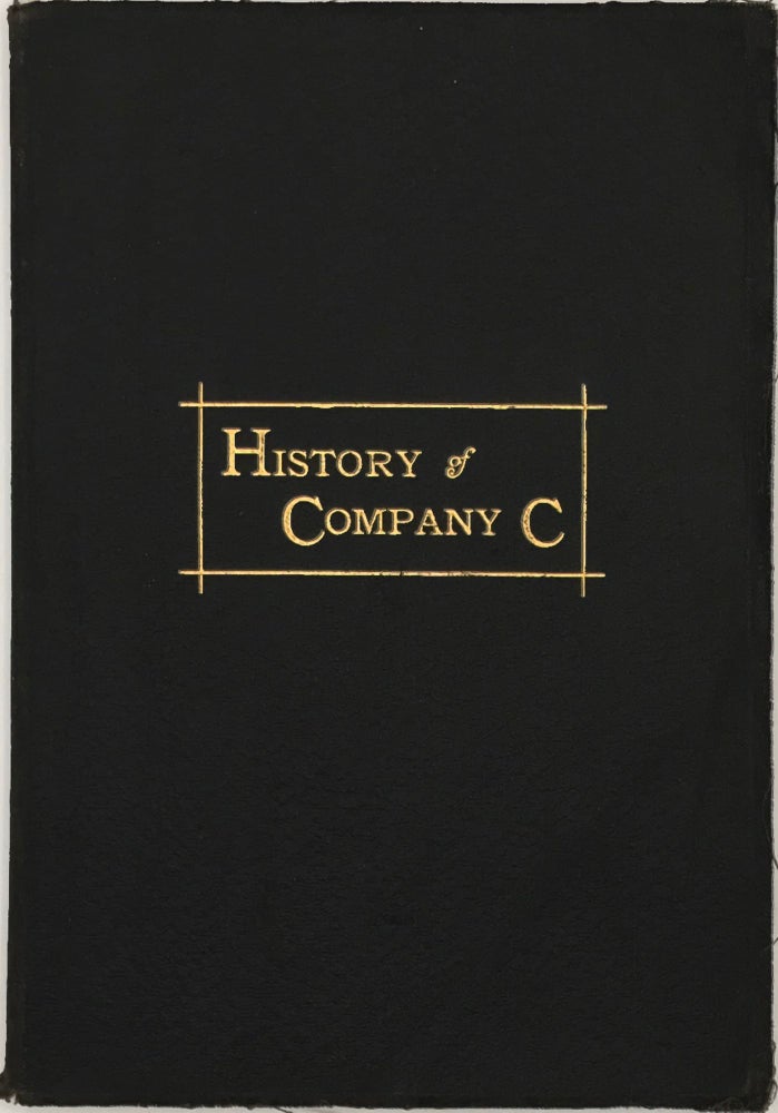 Item #66657 THE HISTORY OF COMPANY C 102nd AMMUNITION TRAIN. American Expeditionary Forces 1917-1918-1919. WWI.