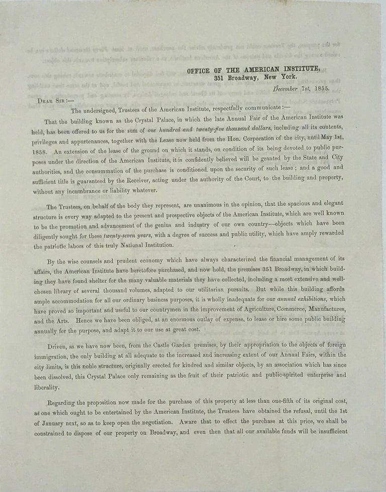Item #66661 OFFICE OF THE AMERICAN INSTITUTE. 351 Broadway, New York. An appeal, in the form of a letter soliciting funds for the purchase of the Crystal Palace for the American Institute. D. Meredith REESE.