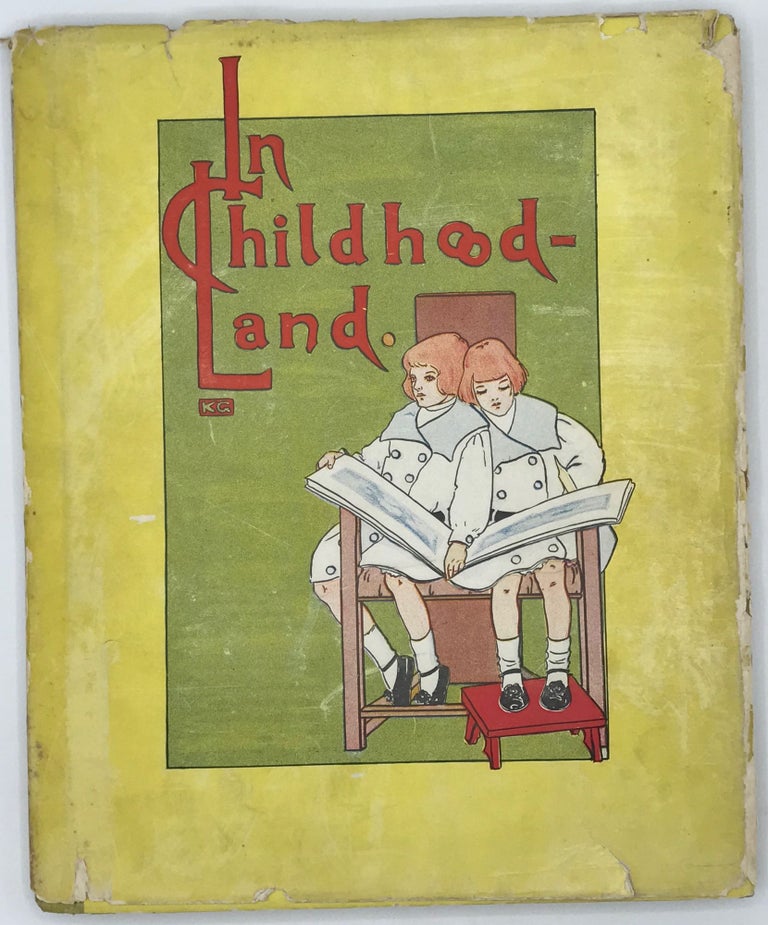Item #66679 IN CHILDHOOD LAND.; Illustrated by Katherine H. Greenland. Margaret PAGE.