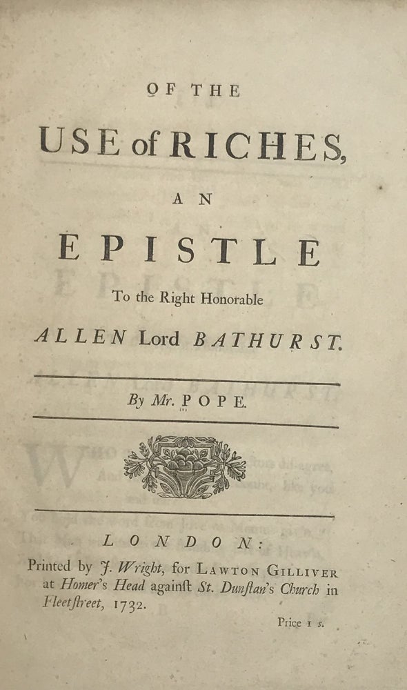 Item #66707 Three [of four] first editions of Pope’s “MORAL ESSAYS,” ethical poems inspired by Lord Bolingbroke’s enlightenment philosophy, individually described below. Alexander POPE.