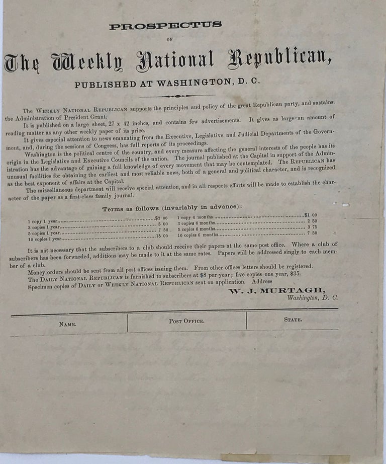 Item #66715 PROSPECTUS OF THE WEEKLY NATIONAL REPUBLICAN, PUBLISHED AT WASHINGTON, D.C. W. J. MURTAGH, and Proprietor.
