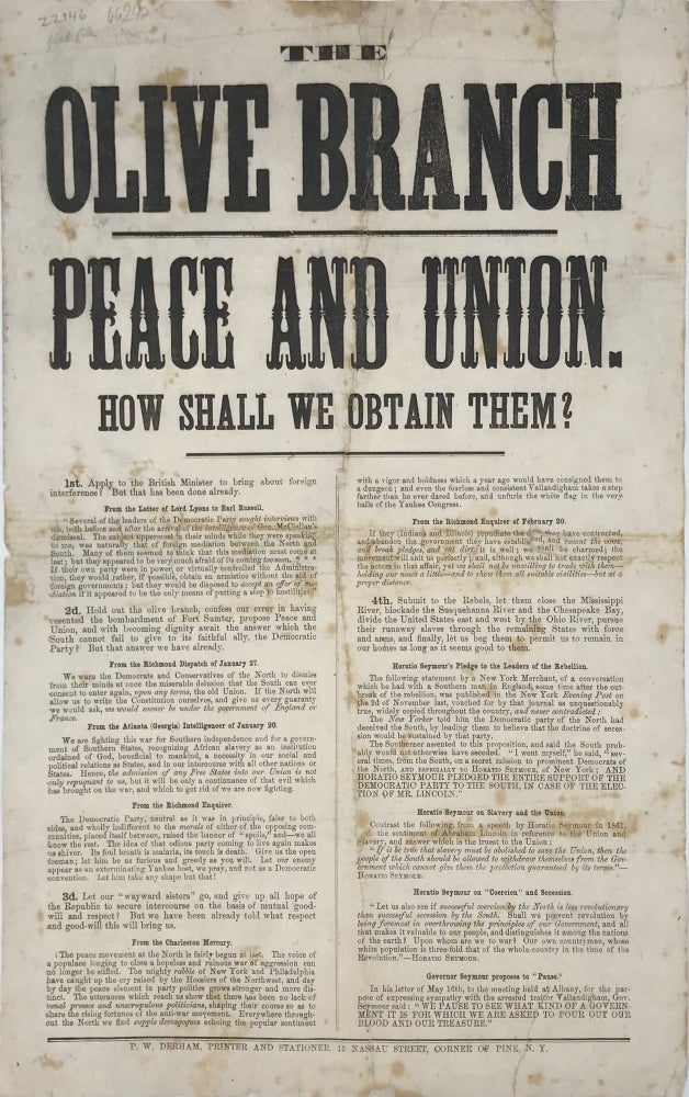Item #66742 THE OLIVE BRANCH--PEACE AND UNION. HOW WE SHALL OBTAIN THEM? [caption title]. CIVIL WAR, Anon., COPPER HEADS.
