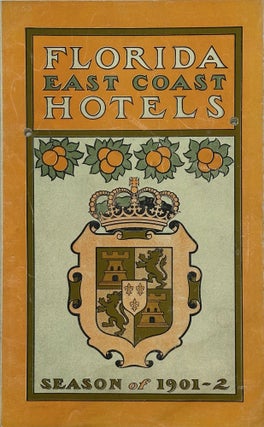 Item #66790 FLORIDA EAST COAST HOTELS, Season of 1901-2 [cover title
