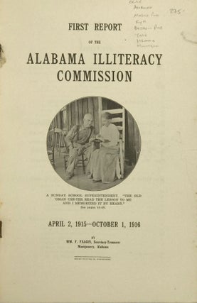 Item #66862 First Report of the Alabama Illiteracy Commission, April 2, 1915 – October 1, 1916....