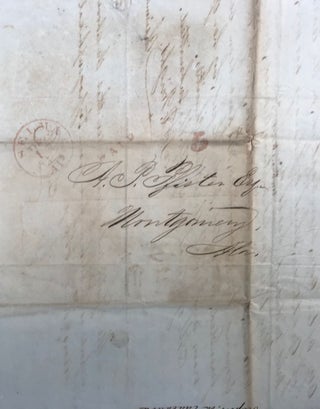 Reporting on the progress for the East Alabama Masonic Female Institute in Talladega, in his annual “Report of the Committee on Education,” an autograph manuscript, signed by him in 1850, addressed to A. P. Pfister, Montgomery, Alabama, with a note requesting that he “please see that the above report is published free from typographical errors.”