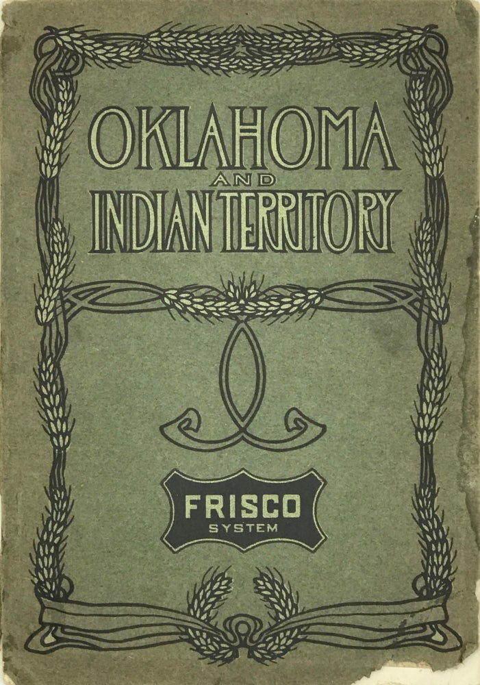 Item #67083 OKLAHOMA AND INDIAN TERRITORY ALONG THE FRISCO SYSTEM