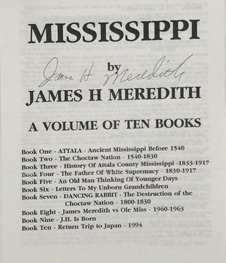 Item #67147 MISSISSIPPI BY JAMES MEREDITH: A Volume of Ten Books [cover caption title