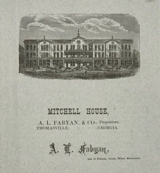 Item #67172 MITCHELL HOUSE. A. L. Fabyan & Co., Proprietors, Thomasville, Georgia [cover title]....