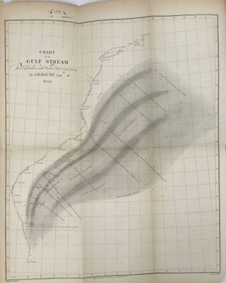 NOTES ON THE GULF STREAM [caption title]. Revised to 1854 and commissioned by authority of the Treasury Dept.