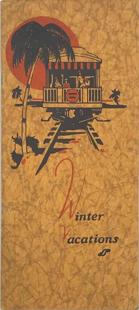 Item #67228 WINTER VACATIONS, 1927-1928 [caption title]