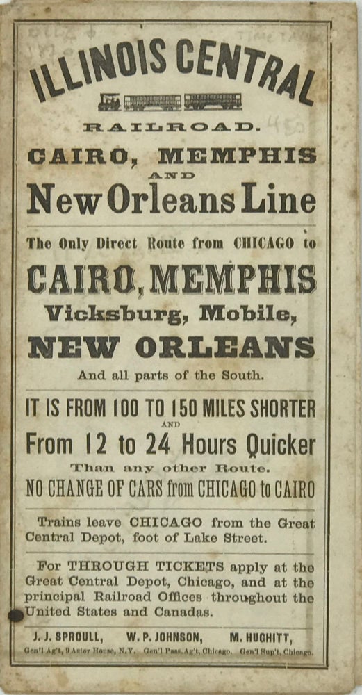 Item #67235 ILLINOIS CENTRAL RAILROAD: St. Louis Through Line, the Direct Route from Chicago to St. Louis [and] Cairo, Memphis, and New Orleans Line, the Only Direct Route from Chicago to Cairo, Memphis, Vicksburg, Mobile, New Orleans, and All Parts of the South [wrappers title]