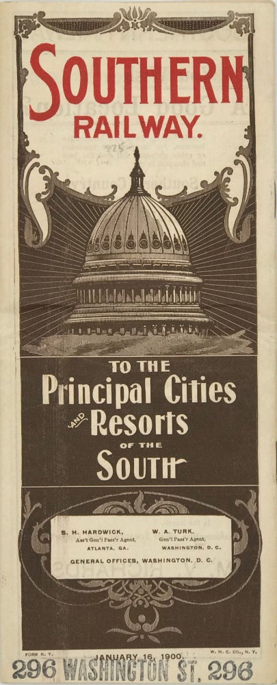 Item #67237 SOUTHERN RAILWAY TO THE PRINCIPAL CITIES AND RESORTS OF THE SOUTH [cover title]