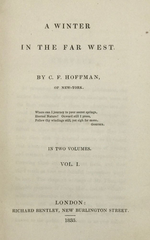 Item #67316 A WINTER IN THE FAR WEST. C. F. HOFFMAN.