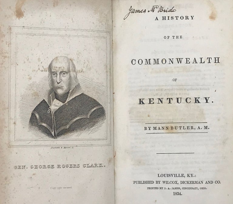 Item #67327 A HISTORY OF THE COMMONWEALTH OF KENTUCKY. Mann BUTLER.