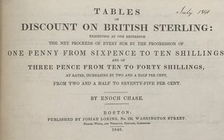 Item #67333 TABLES OF DISCOUNT ON BRITISH STERLING: Exhibiting at One Reference the Net Proceeds...