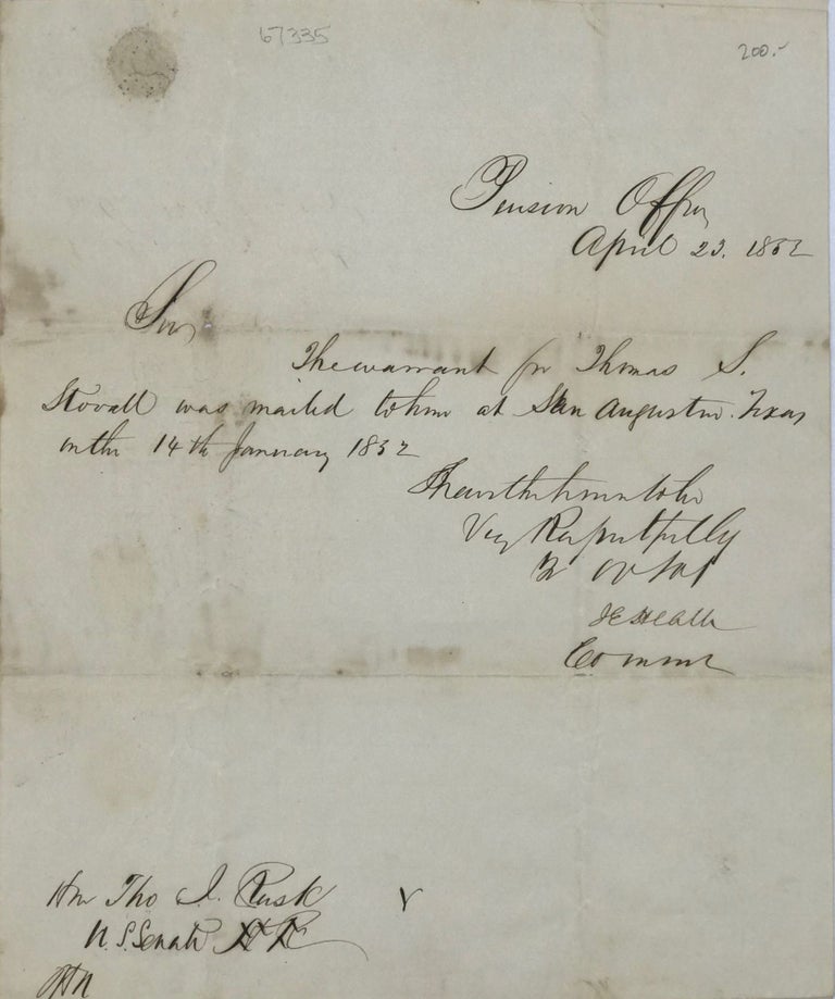Item #67335 NOTING THAT THE WARRANT FOR THOMAS S. STOVALL WAS MAILED TO HIM IN JANUARY 1852, IN A BRIEF NOTE, SIGNED BY J.E. HEATH, COMMISSIONER, PENSION OFFICE. J. E. HEATH.