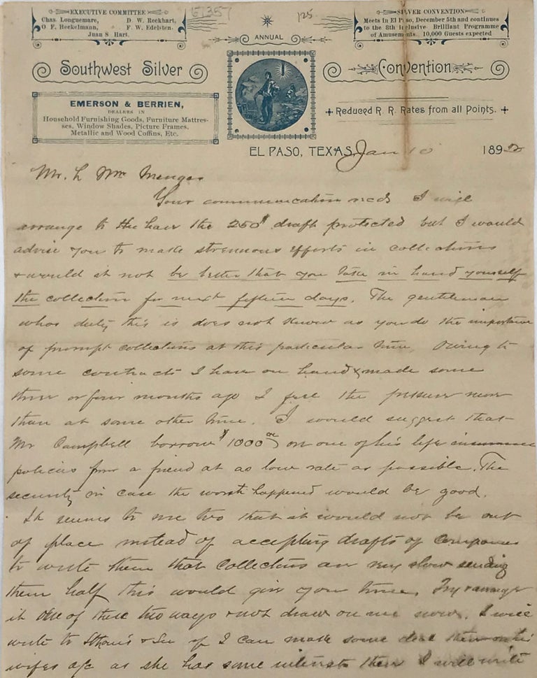 Item #67357 AGREEING TO COVER A $250 DRAFT FOR L. WM. MENGER, IN AN AUTOGRAPH LETTER, SIGNED BY G.W. EMERSON, EL PASO, TEXAS, JANUARY 10, 1893. G. W. EMERSON.