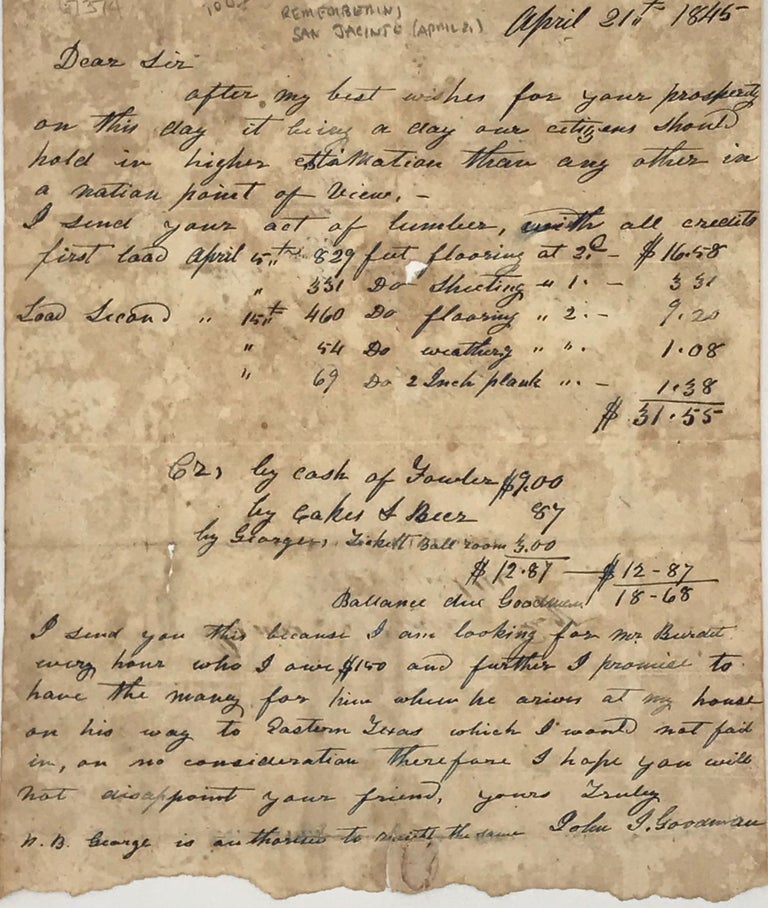 Item #67374 MANUSCRIPT INVOICE FOR TWO LOADS OF LUMBER DELIVERED TO JAMES SKINER, ESQ., HUNTSVILLE [TEXAS], DATED APRIL 21st, 1845. John J. GOODMAN.