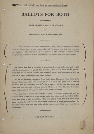 Item #67499 BALLOTS FOR BOTH [caption title]. An address by Chief Justice Walter Clark at...