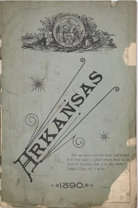 Item #67513 ARKANSAS. 1890. [cover title]. Manufactures Arkansas. Bureau of Mines, and Agriculture