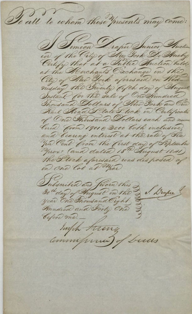 Item #67637 NEW YORK & ERIE RAILROAD Stock Auction Certificate. Signed Joseph Strong, Commissioner, 30 Aug. 1841. Simeon DRAPER, Jr.