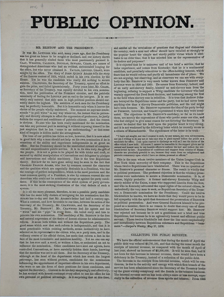 Item #67710 PUBLIC OPINION / MR. BRISTOW AND THE PRESIDENCY / [caption title, followed by nine paragraphs of dense text, printed in two columns on both sides of a single sheet]