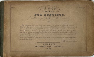 Item #67804 A SET OF TWELVE FOX HUNTINGS, from Drawings by Mr. F. C. Turner. Francis P. TURNER