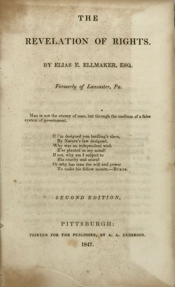 Item #67873 THE REVELATION OF RIGHTS. Elias E. ELLMAKER.