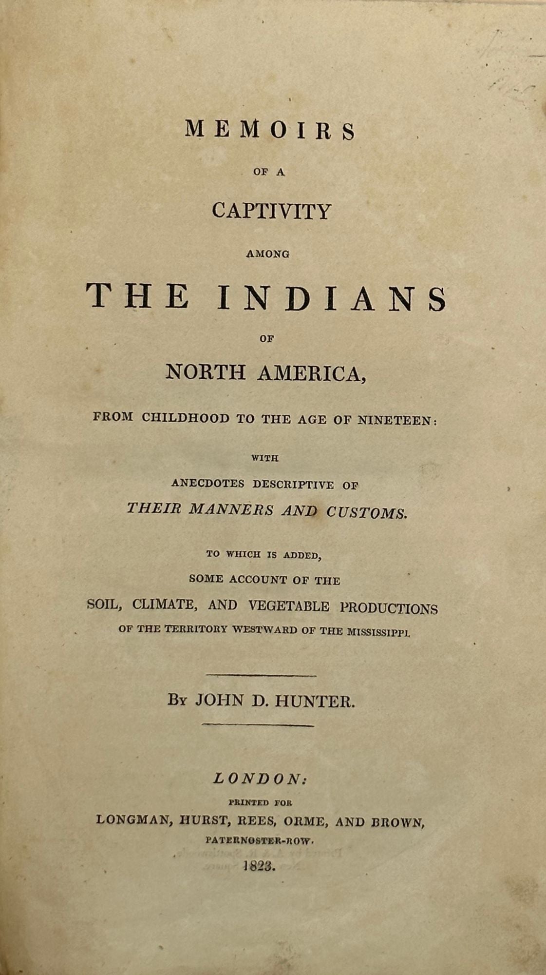 MEMOIRS OF A CAPTIVITY AMONG THE INDIANS OF NORTH AMERICA, from ...