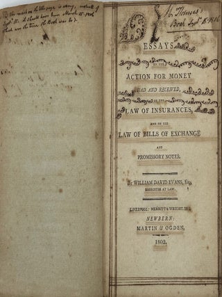 Item #67910 ESSAYS ON THE ACTION FOR MONEY HAD AND RECEIVED, ON THE LAW OF INSURANCES, AND ON THE...