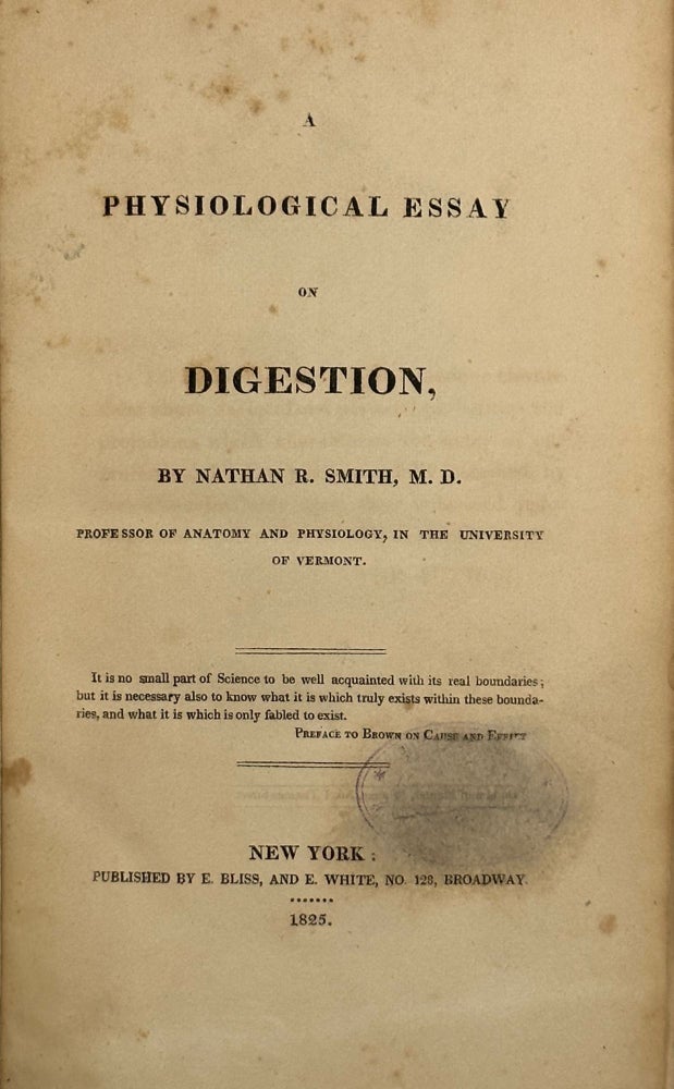 Item #68104 A PHYSIOLOGICAL ESSAY ON DIGESTION. Nathan R. SMITH.