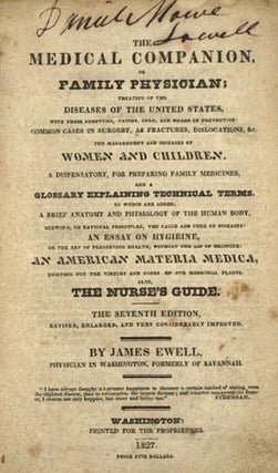 Item #68108 THE MEDICAL COMPANION, OR FAMILY PHYSICIAN; Treating of the Diseases of the United...