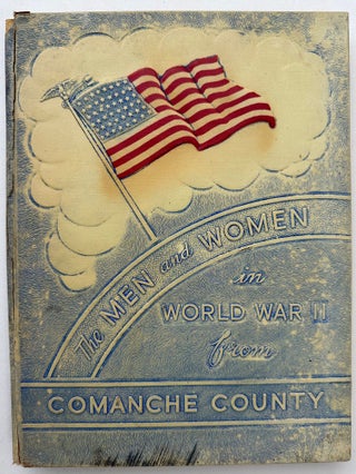 Item #68343 MEN AND WOMEN IN THE ARMED FORCES FROM COMANCHE COUNTY
