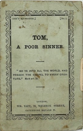 Item #68791 TOM, A POOR SINNER [cover title]. God's Messages, No.1