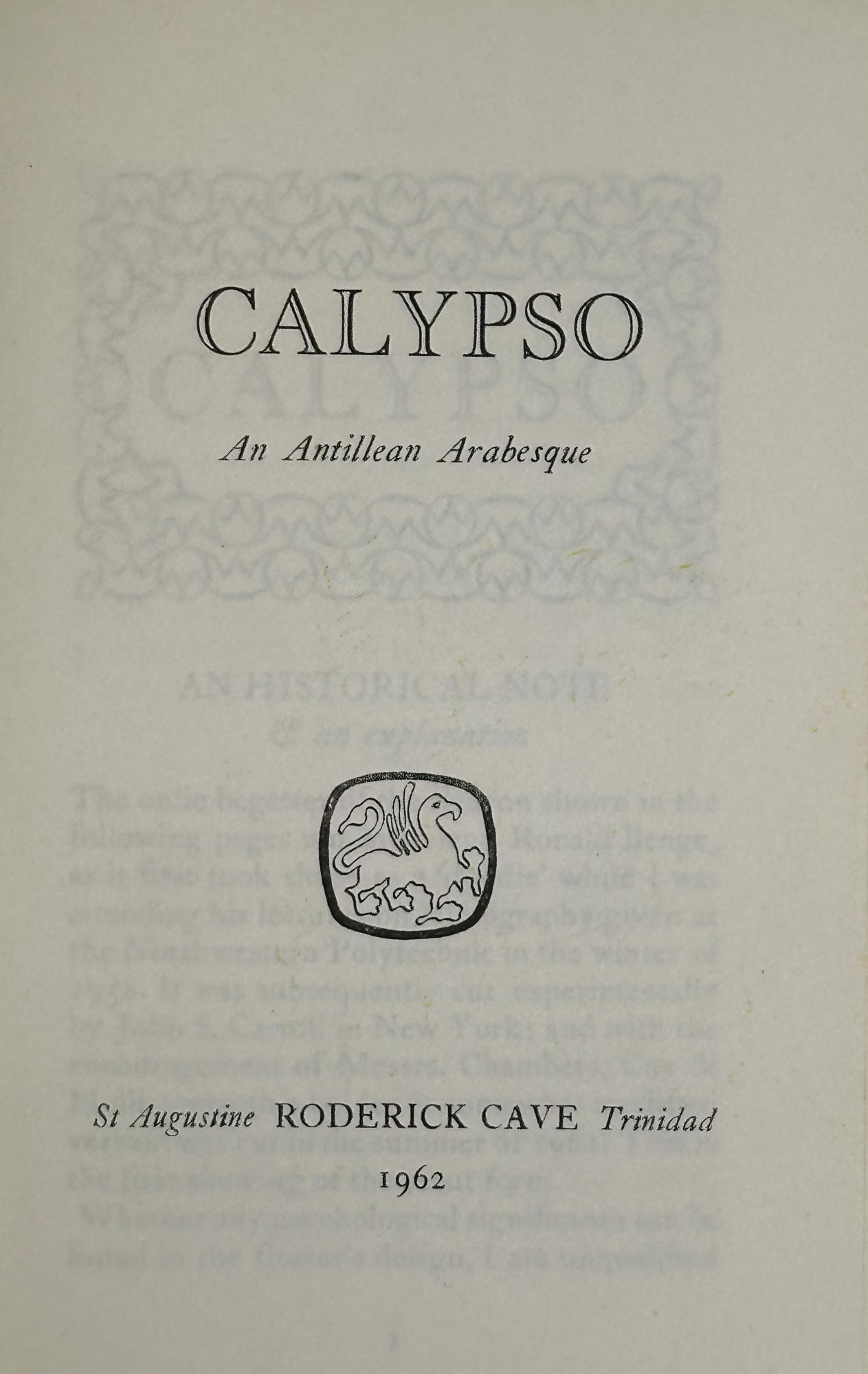 Roderick Cave CALYPSO, AN ANTILLEAN ARABESQUE | Roderick CAVE