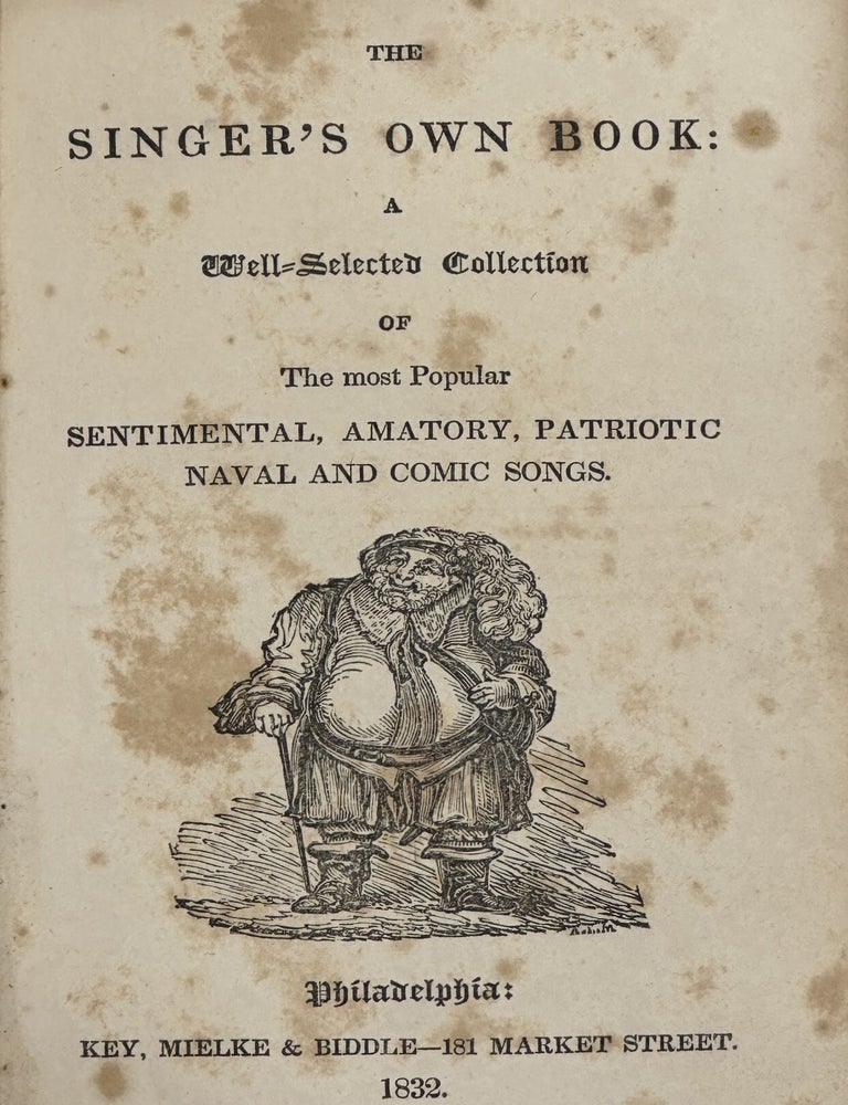 THE SINGER'S OWN BOOK: a well-selected collection of the most popular ...
