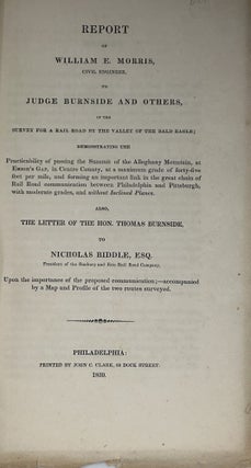 Item #70673 REPORT OF WILLIAM E. MORRIS, CIVIL ENGINEER, TO JUDGE BURNSIDE AND OTHERS, OF THE...
