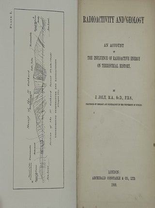 RADIOACTIVITY AMD GEOLOGY: An Account of the Influence of Radioactive Energy on Terrestrial History