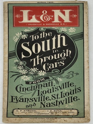 Item #70859 L & N [Louisville & Nashville R. R.] TO THE SOUTH IN THROUGH CARS FROM...