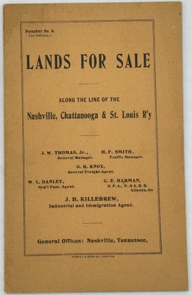 Item #70863 Pamphlet No. 6. (1st edition). LANDS FOR SALE ALONG THE LINE OF THE NASHVILLE,...