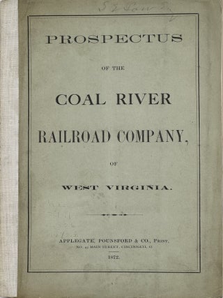 PROSPECTUS OF THE COAL RIVER RAILROAD COMPANY, OF WEST VIRGINIA