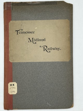 TENNESSEE MIDLAND RAILWAY COMPANY